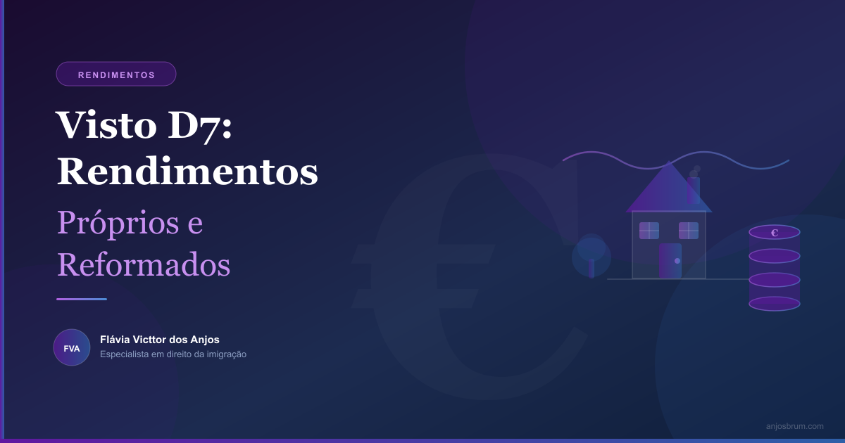 Visto D7: viva em Portugal com os seus próprios rendimentos